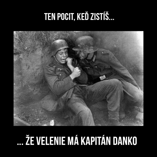 Kapitán Danko velí